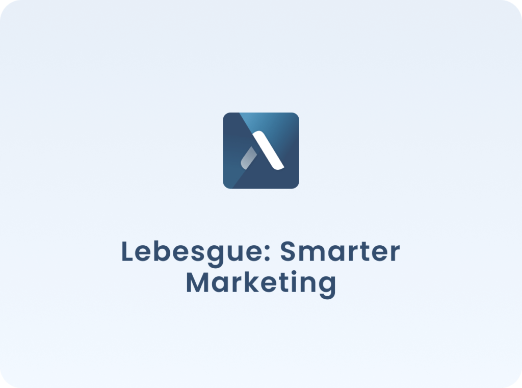 Lebesgue: Smarter Marketing