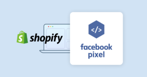 how to install the facebook pixel on your shopify store cover image