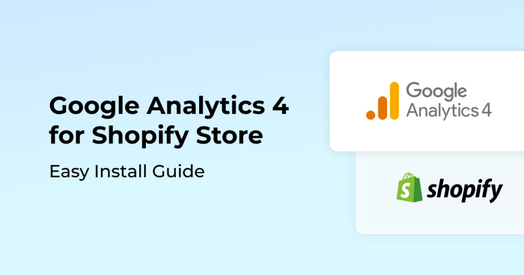 google analytics 4 for Shopify cover