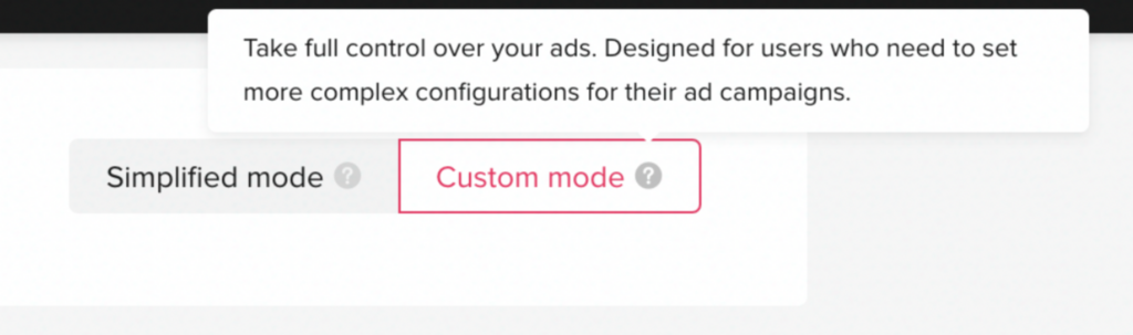 Custom mode TikTok campaign settings