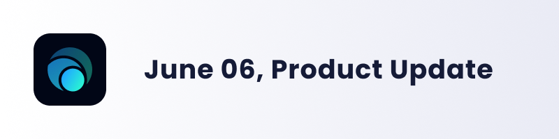 June product updates