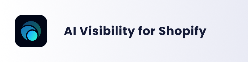 ai visibility foor shopify cover