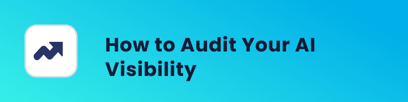 How to Audit Your AI Visibility cover