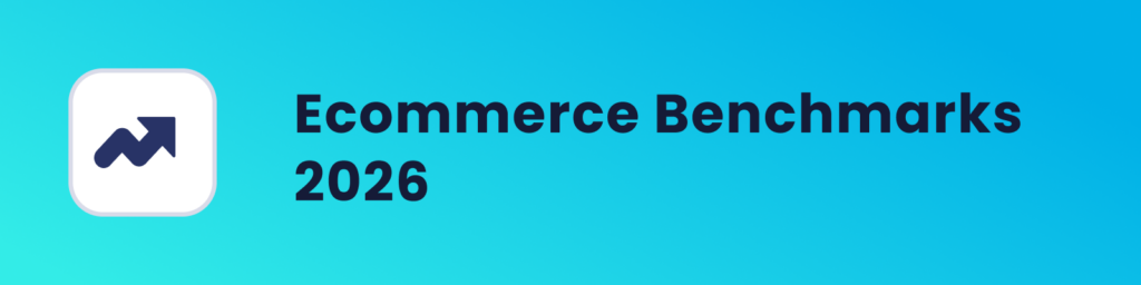 Ecommerce Benchmarks 2026 cover